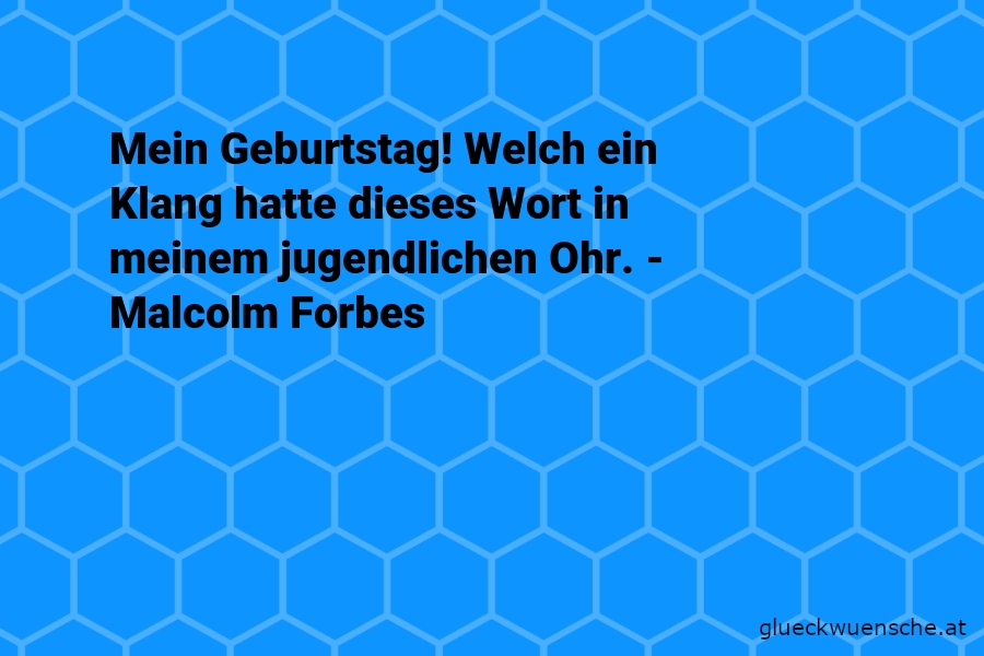 Glückwünsche & Sprüche zum Geburtstag | Schöne Geburtstagssprüche