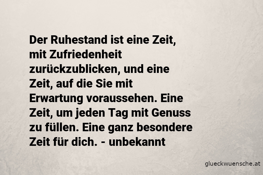 Kurze Sprüche Zum Renteneintritt Glückwünsche Zum Ruhestand