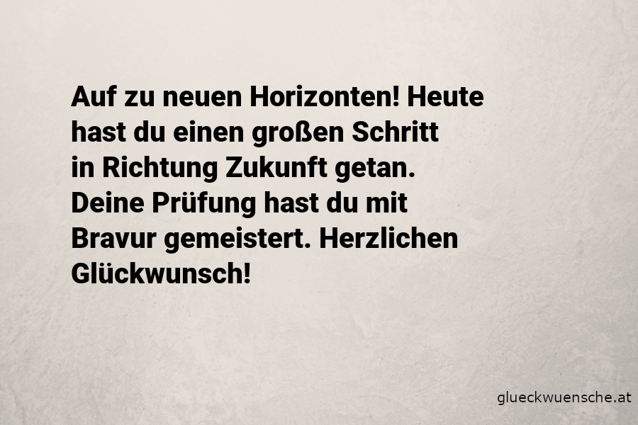 Glückwünsche zur bestandenen Prüfung